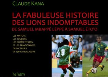 La fabuleuse histoire des Lions Indomptables