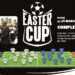 Easter Cup 2016 : C’est parti pour la deuxième édition