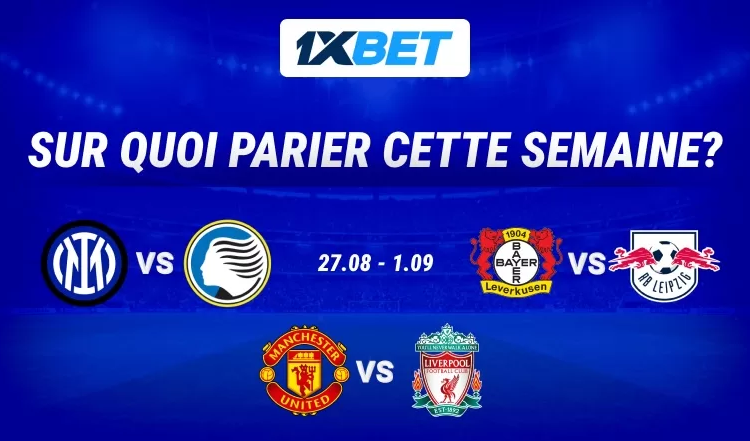 La crème du football est de retour : le test pour les champions de Serie A et de Bundesliga et le grand derby en EPL