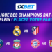 Pariez sur les chocs enflammés des 1/8 de finale de la Ligue des champions !