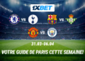 Affiches palpitantes de la semaine : comment tirer profit grâce aux paris 1xBet