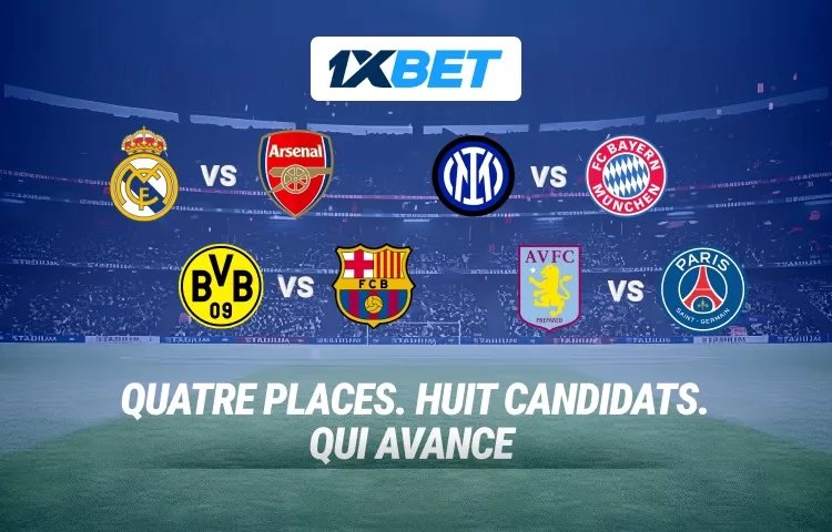 Ligue des champions 2025: pariez sur les matchs décisifs des 1/4 de finale !