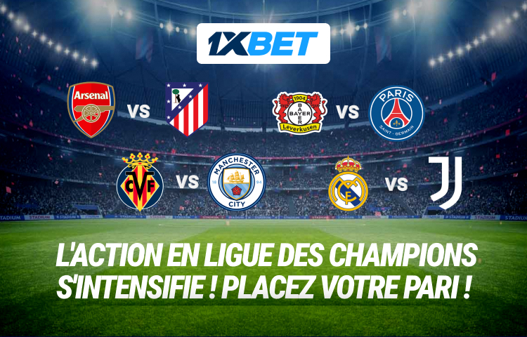 Retour de la Ligue des champions : pariez sur les matchs clés de la journée sur 1xBet !