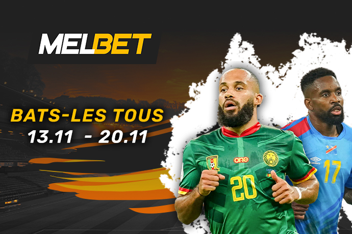 MelBet : sur quoi parier la deuxième semaine de novembre pour empocher 10 % extra !